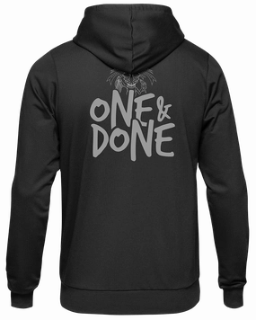 One & Done Hoodie